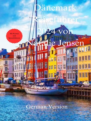 cover image of Dänemark Reiseführer 2024 von Natalie Jensen